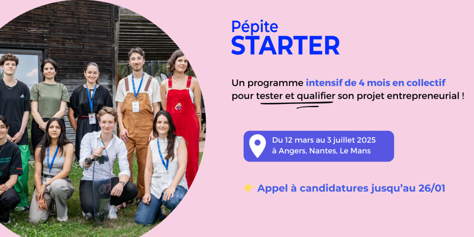 programme starter 4 mois pour lancer son projet pépite pays de la loire